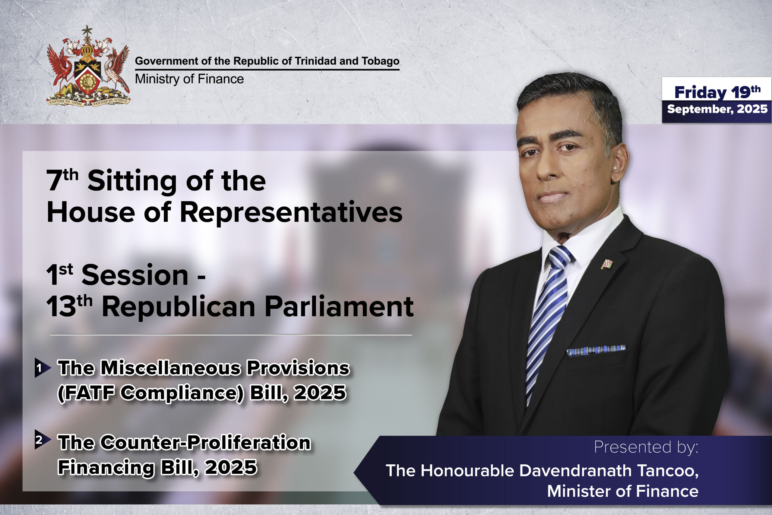 Speech by the Minister of Finance in the House of Representatives on Friday 19th September, 2025